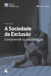 A Sociedade da Exclusão