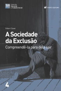 Bertrand.pt - A Sociedade da Exclusão