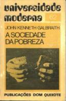 A Sociedade da Pobreza