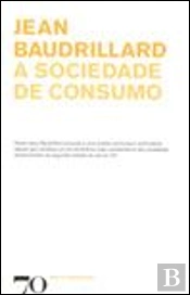A Sociedade de Consumo
