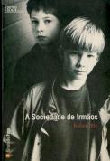 A Sociedade de Irmãos