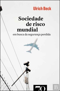 Bertrand.pt - A Sociedade de Risco Mundial