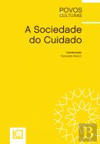 A Sociedade do Cuidado