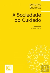 A Sociedade do Cuidado