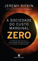 A Sociedade do Custo Marginal Zero