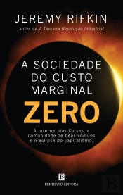 A Sociedade do Custo Marginal Zero
