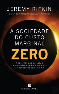 Bertrand.pt - A Sociedade do Custo Marginal Zero