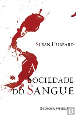 Bertrand.pt - A Sociedade do Sangue