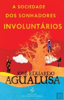 Bertrand.pt - A Sociedade dos Sonhadores Involuntários