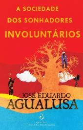 A Sociedade dos Sonhadores Involuntários