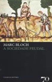 A Sociedade Feudal