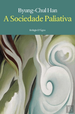 Bertrand.pt - A Sociedade Paliativa
