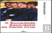 A Sociedade Sacerdotal da Santa Cruz