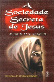 A Sociedade Secreta de Jesus