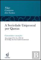 A Sociedade Unipessoal por Quotas