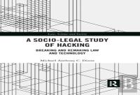 A Socio-Legal Study Of Hacking