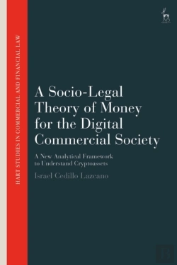 Bertrand.pt - A Socio-Legal Theory Of Money For The Digital Commercial Society