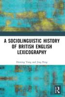 A Sociolinguistic History Of British English Lexicography