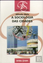 A Sociologia das Cidades