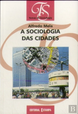 Bertrand.pt - A Sociologia das Cidades