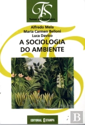 A Sociologia do Ambiente