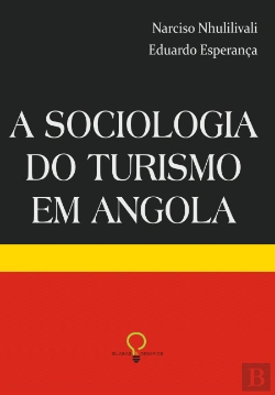 Bertrand.pt - A Sociologia do Turismo em Angola