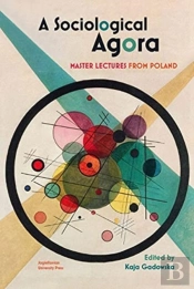 A Sociological Agora Â€“ Master Lectures From Poland
