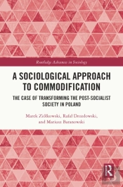 A Sociological Approach To Commodification