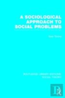 A Sociological Approach To Social Problems