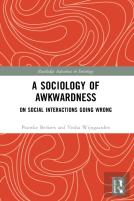 A Sociology Of Awkwardness