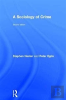 A Sociology Of Crime