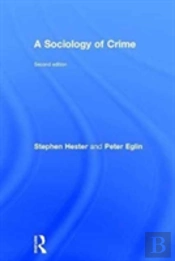 A Sociology Of Crime