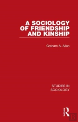 Bertrand.pt - A Sociology Of Friendship And Kinship