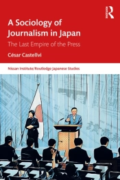 A Sociology Of Journalism In Japan