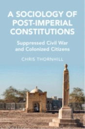 A Sociology Of Post-Imperial Constitutions