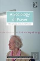 A Sociology Of Prayer