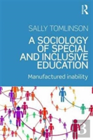 A Sociology Of Special And Inclusive Education