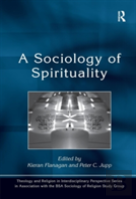 A Sociology Of Spirituality