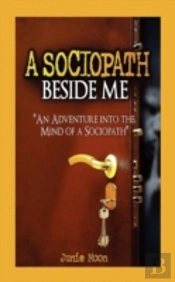 A Sociopath Beside Me