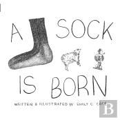 A Sock Is Born