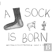 A Sock Is Born