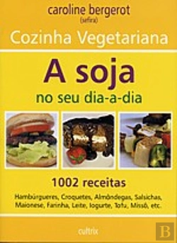 Bertrand.pt - A Soja no Seu Dia-a-Dia