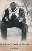 A Soldier'S Book Of Poems