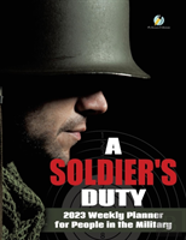 A Soldier'S Duty