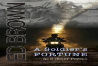 A Soldier'S Fortune And Other Poems