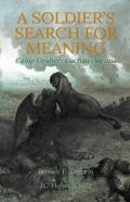 A Soldier'S Search For Meaning