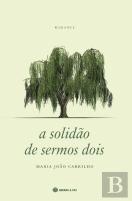 A Solidão de Sermos Dois