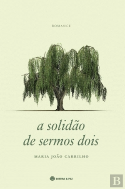 Bertrand.pt - A Solidão de Sermos Dois