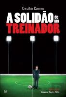 A Solidão de um Treinador