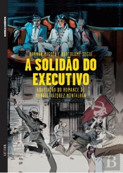 A Solidão do Executivo